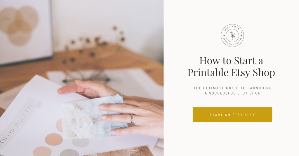 the-ultimate-guide-to-starting-a-successful-printable-etsy-shop-amma