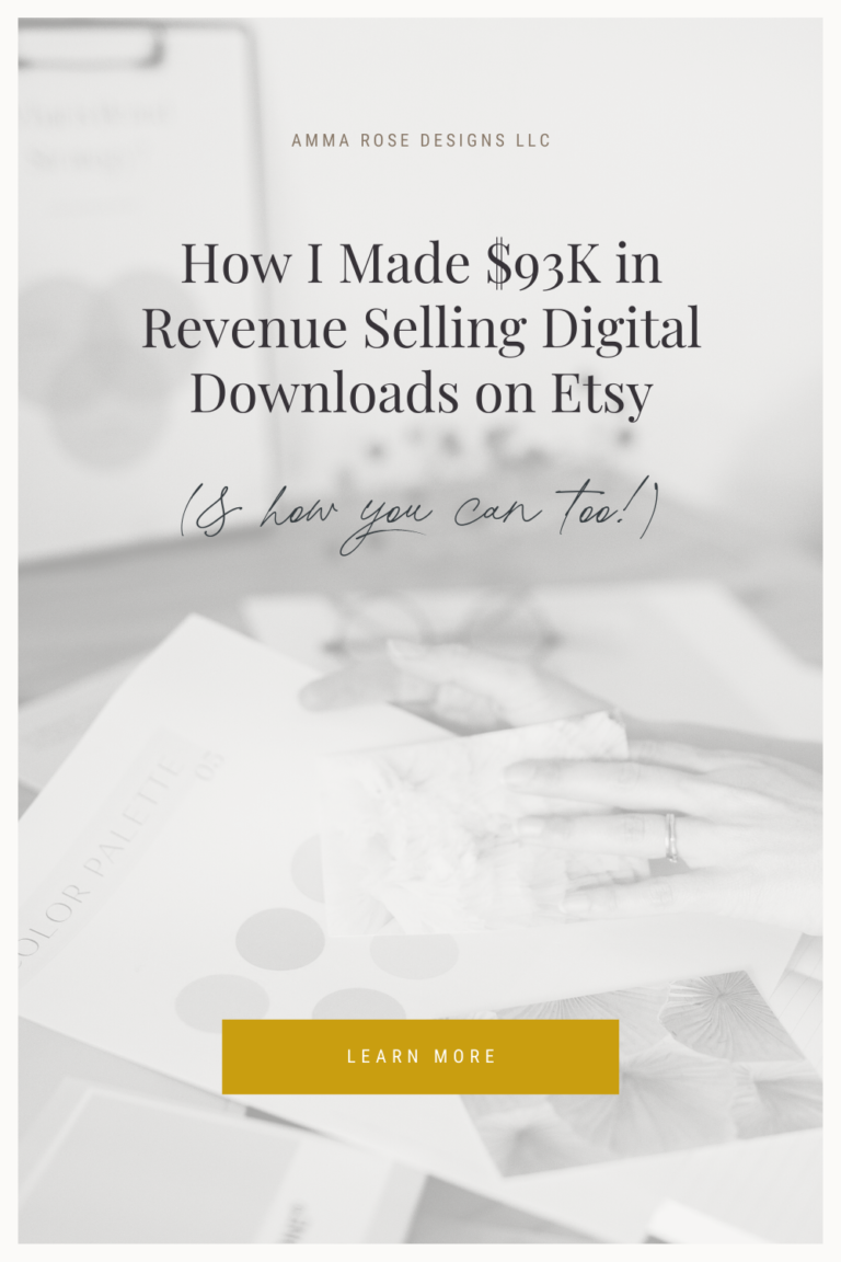 How I Made $93K In Revenue Selling Digital Downloads On Etsy | Amma ...